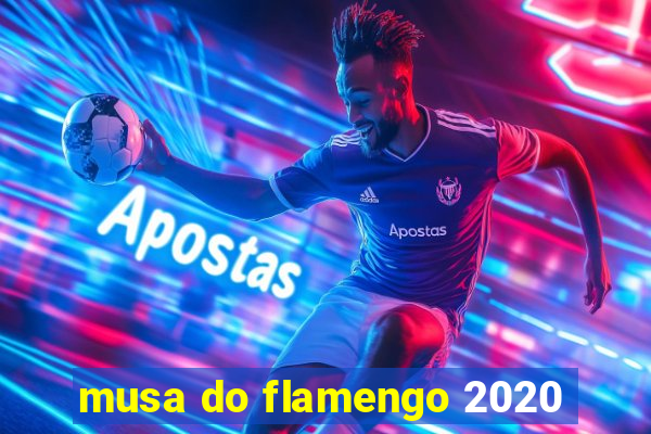 musa do flamengo 2020